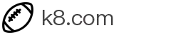k8.com(中国区)官方网站